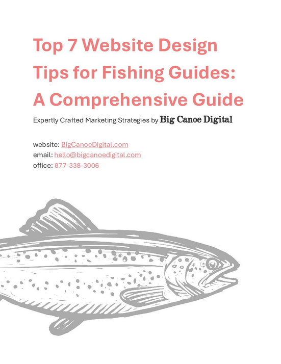 Top 7 Website Design Tips for Fishing Guides