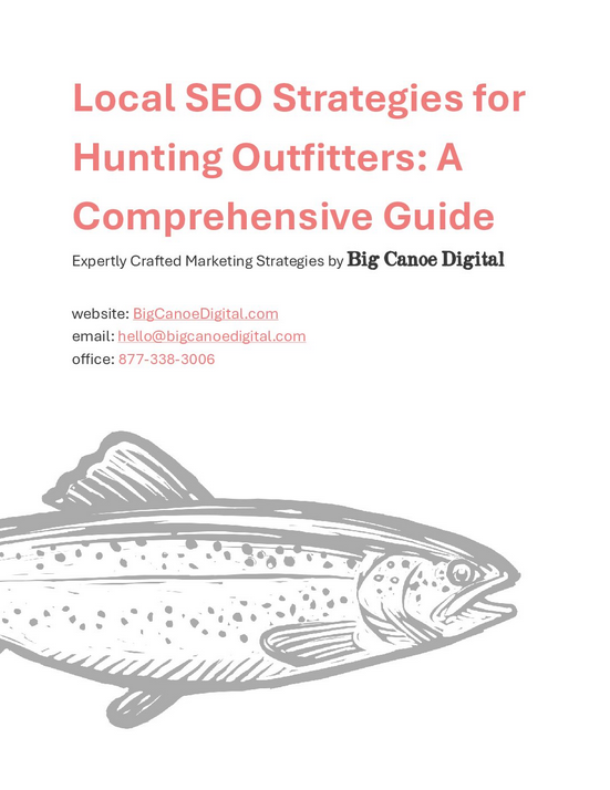 Local SEO Strategies for Hunting Outfitters