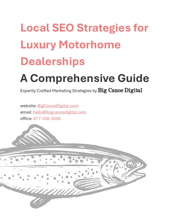 Local SEO Strategies for Luxury Motorhome Dealerships