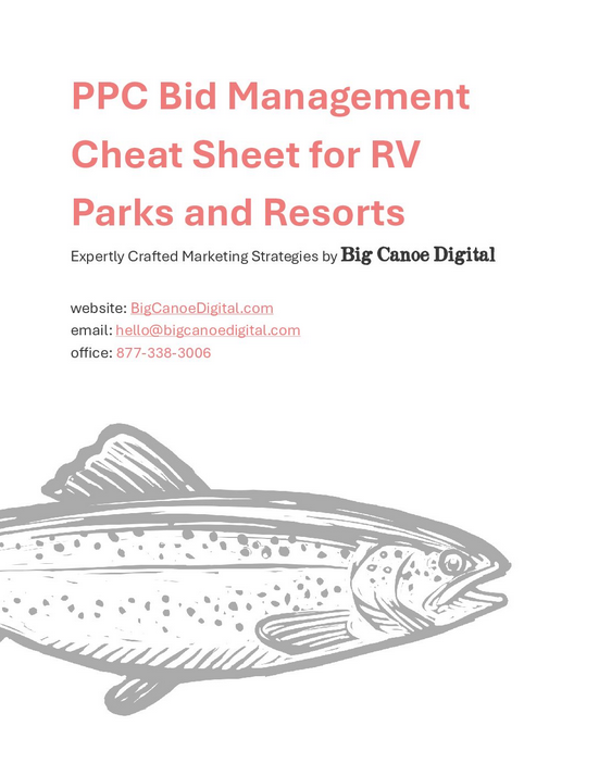 PPC Bid Management Cheat Sheet for RV Parks and Resorts