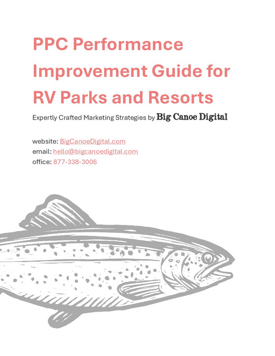 PPC Performance Improvement Guide for RV Parks and Resorts